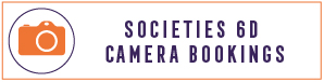 Societies 6D Camera Bookings